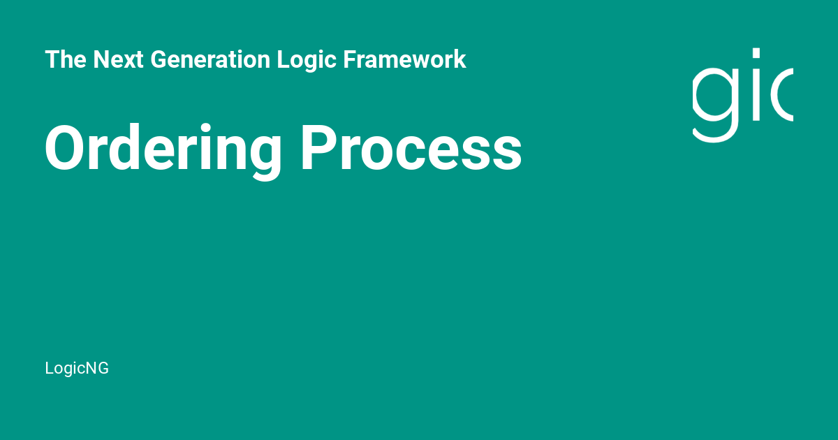 ordering-process-the-next-generation-logic-framework